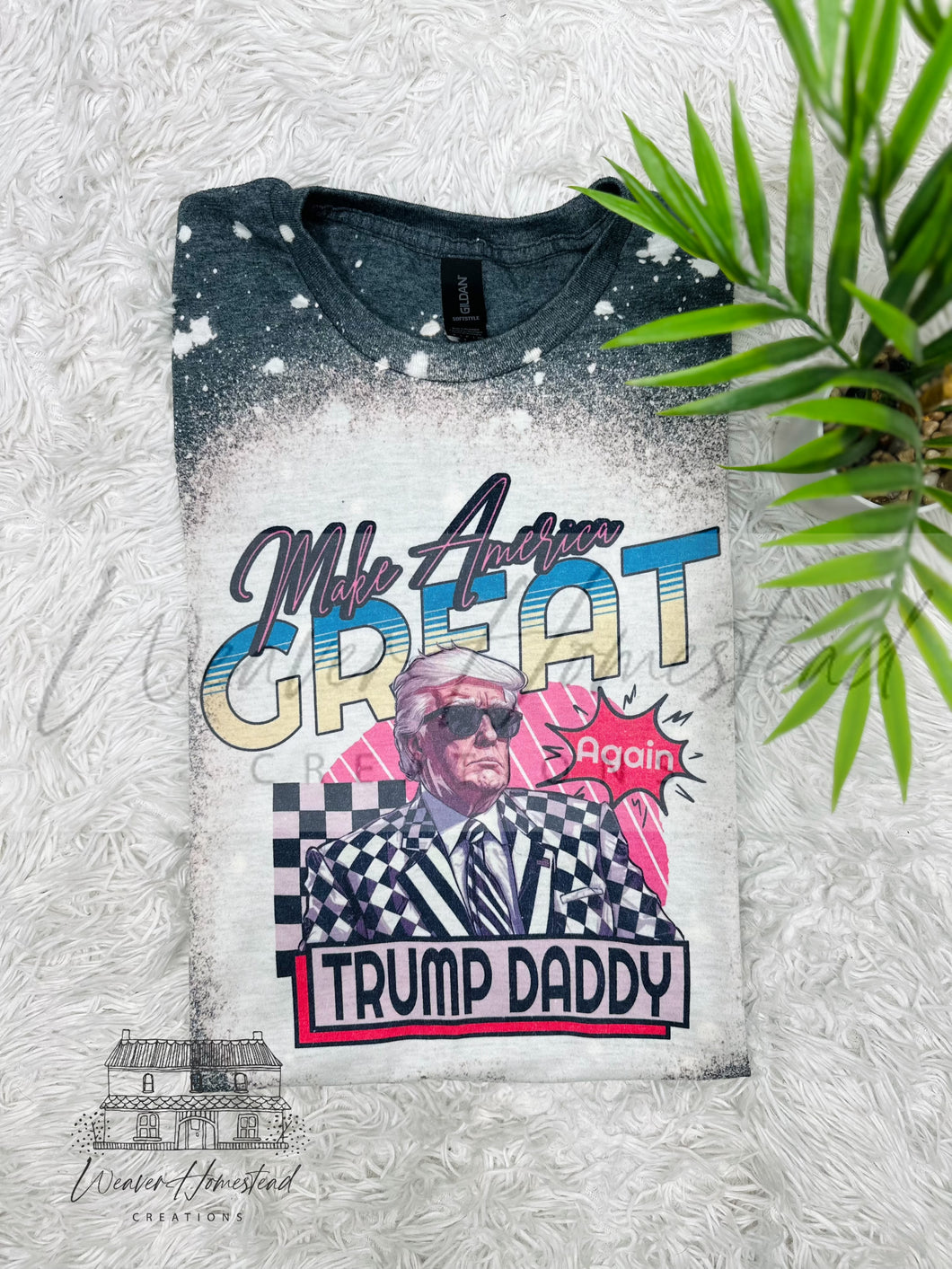 Make America Great Again Trump Daddy