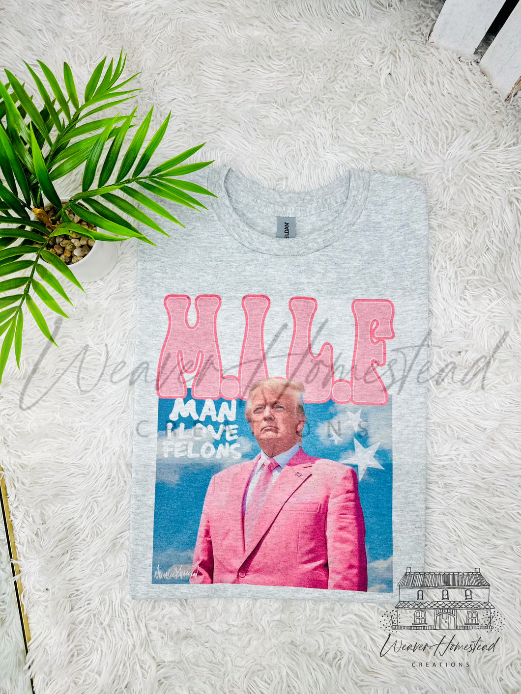 MILF, Man I Love Felons - TRUMP (pink)