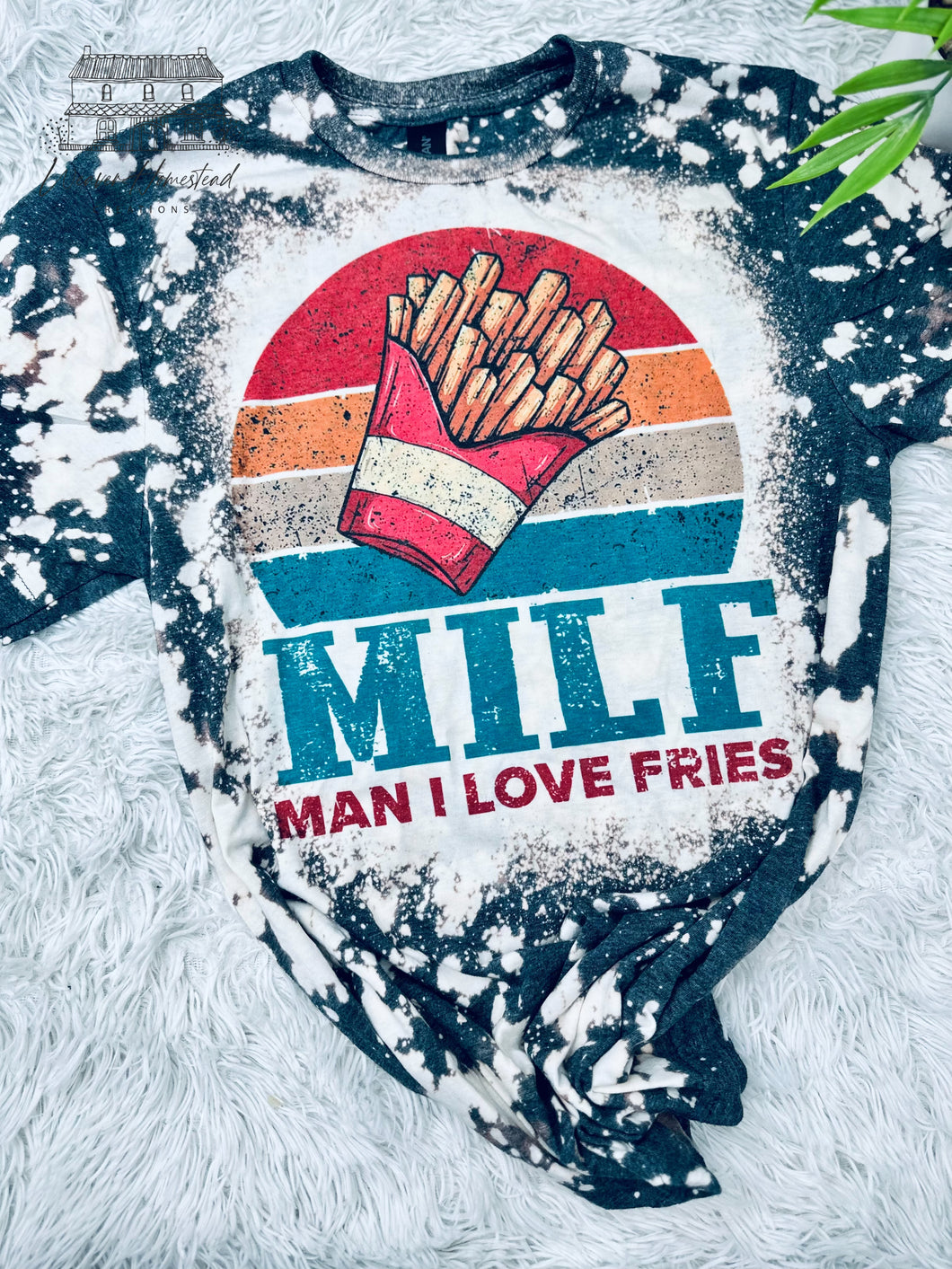 MILF : Man I Love Fries